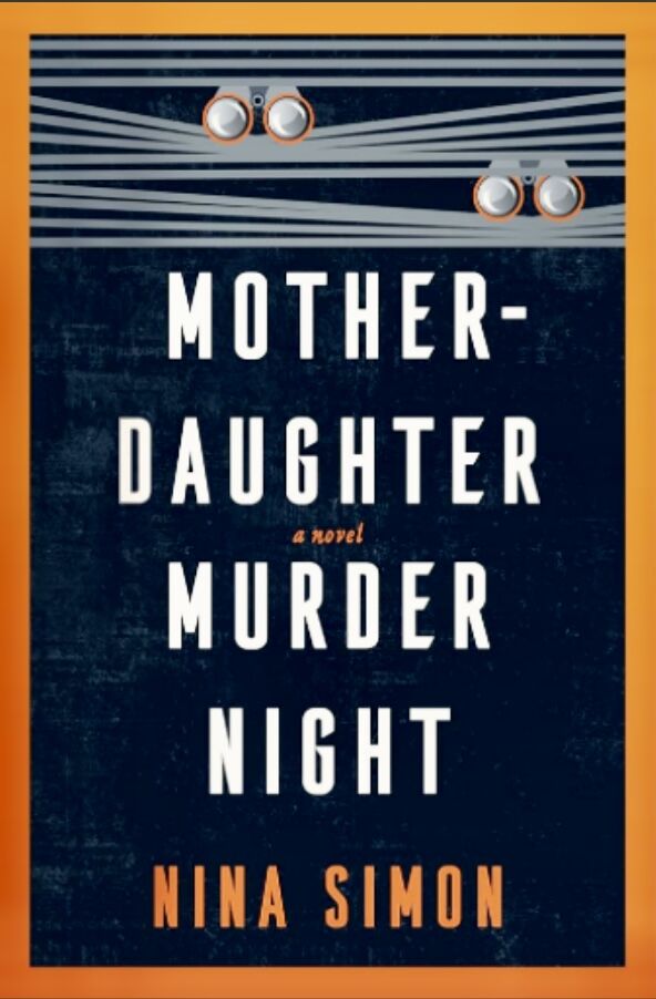 “Mother-Daughter Murder Night”